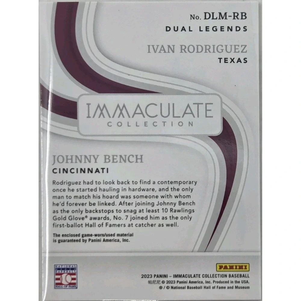 2023 Panini Immaculate -  Ivan Rodriguez & Johnny Bench Relics #/25 DLM-RB